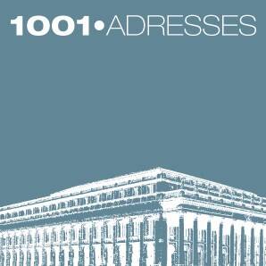 1001 ADRESSES