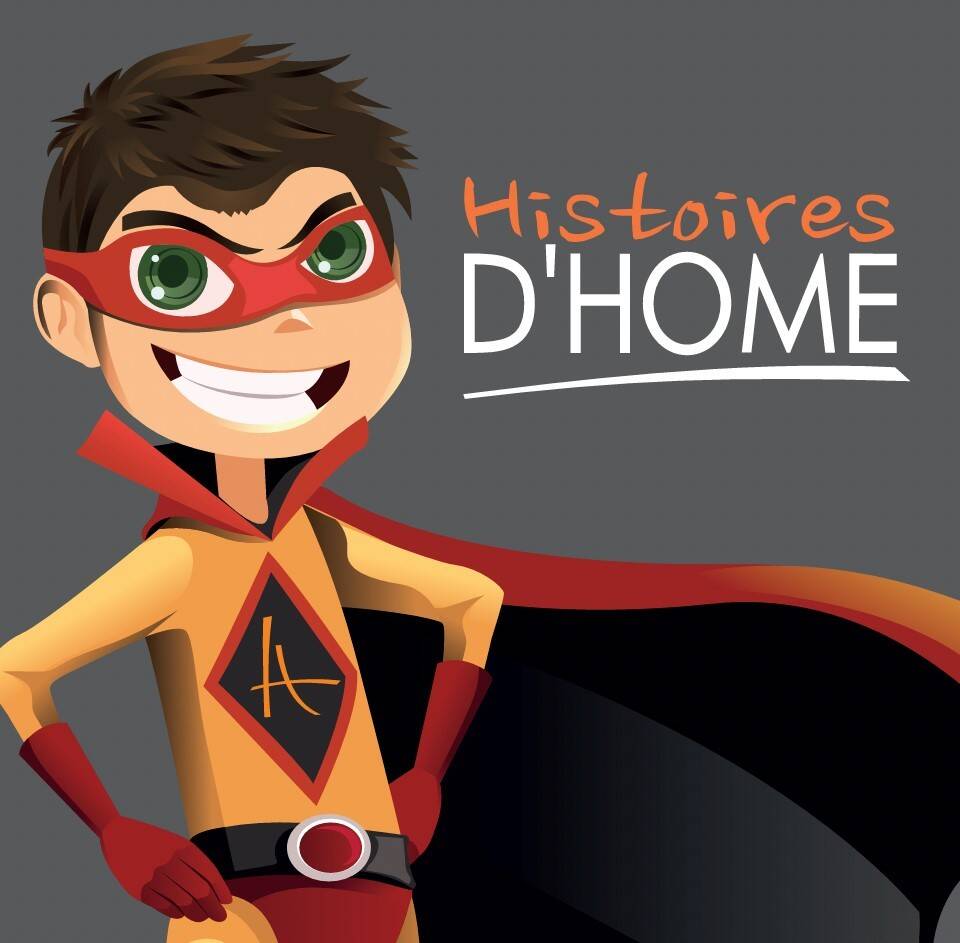HISTOIRES D HOME