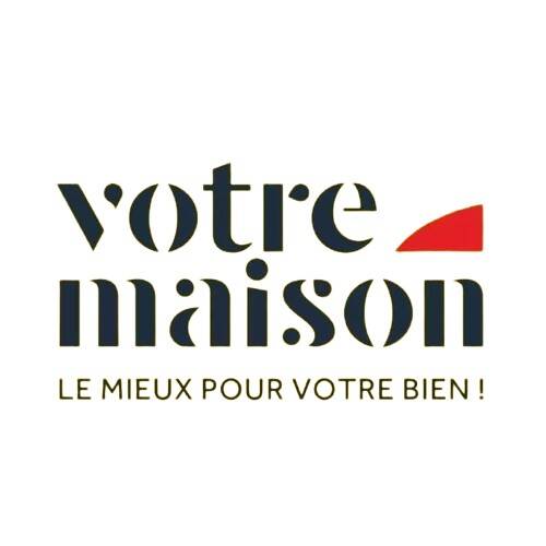 VOTRE MAISON