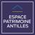 ESPACE PATRIMOINE ANTILLES