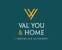 VAL YOU AND HOME
